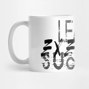 Learn Execute Succeed Mug